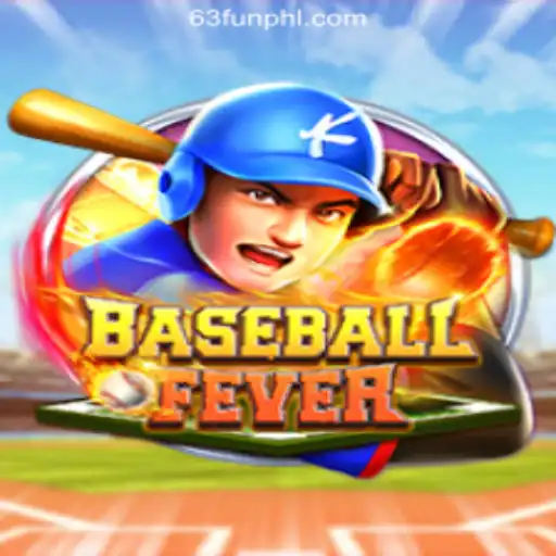 BaseballFever: The Thrilling Game for 63FUN Online Casino Enthusiasts in the Philippines