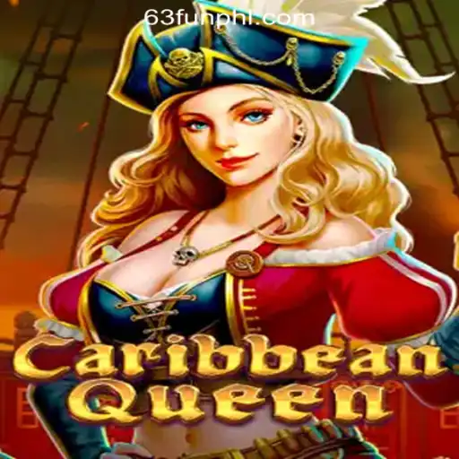 Exploring the Thrills of CaribbeanQueen at 63FUN Online Casino Philippines