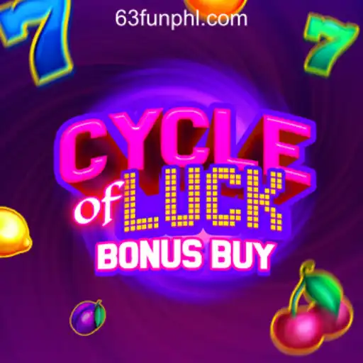 Discover the Thrill of CycleofLuckBonusBuy at 63FUN Online Casino Philippines