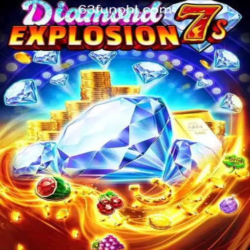 Exploring the Exciting World of DiamondExplosion7s at 63FUN Online Casino Philippines