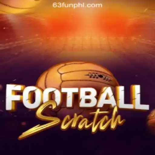 Exploring FootballScratch: A New Experience at 63FUN Online Casino Philippines