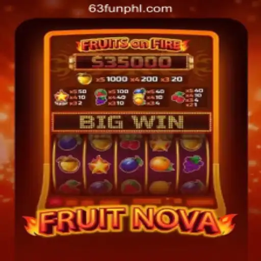 Exploring FruitNova at 63FUN Online Casino Philippines