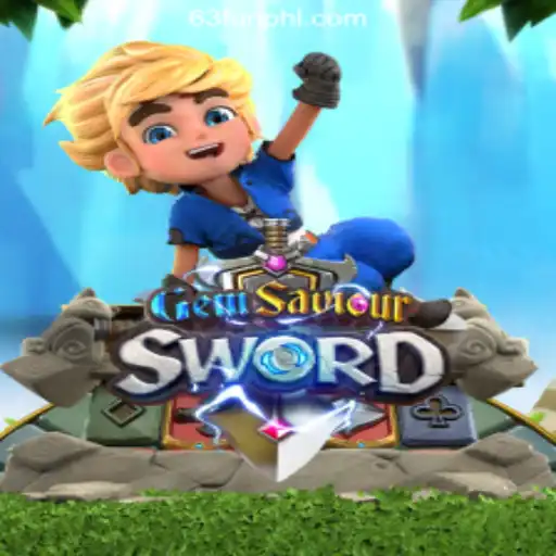 Discover the Thrills of GemSaviourSword at 63FUN Online Casino Philippines