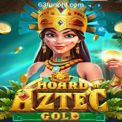 Discover the Thrills of HoardofAztecgold at 63FUN Online Casino Philippines