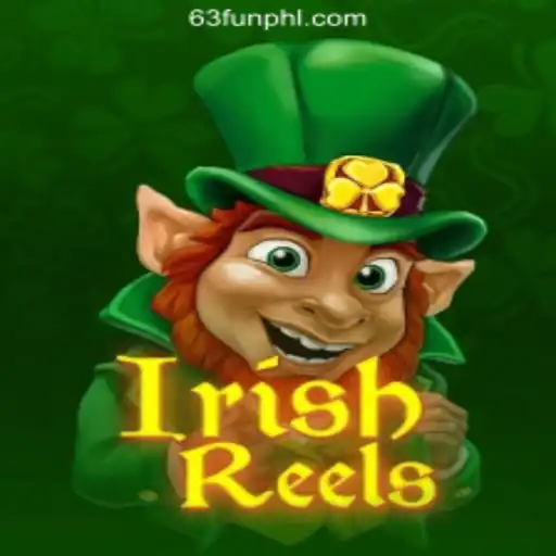 Discover IrishReels at 63FUN Online Casino Philippines: A Spirited Adventure Awaits