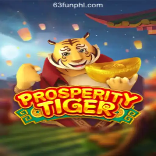 Discover the Exciting World of ProsperityTiger at 63FUN Online Casino Philippines
