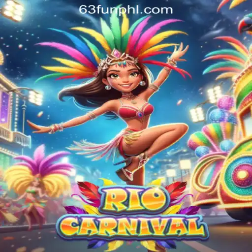 The Vibrant Excitement of RioCarnival at 63FUN Online Casino Philippines