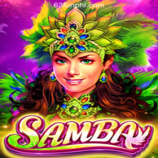 Discover the Excitement of Samba: A Unique Game at 63FUN Online Casino Philippines