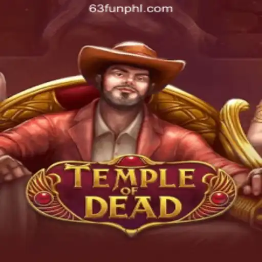 Exploring TempleofDead: An Exciting Online Slot Game at 63FUN Online Casino Philippines